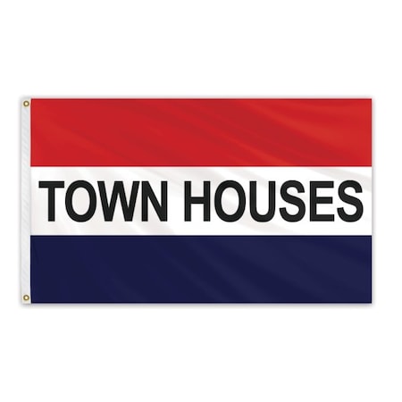 Global Flags Unlimited Town Houses Message Flag 3'x5' Standard Flag 204560